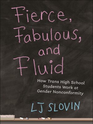 cover image of Fierce, Fabulous, and Fluid